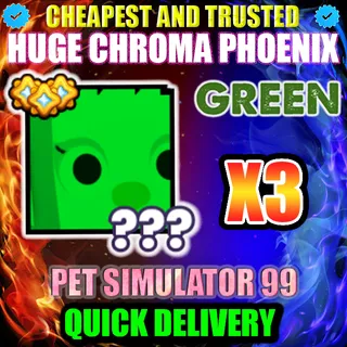 HUGE GREEN CHROMA PHOENIX X3