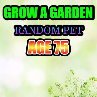 GROW A GARDEN