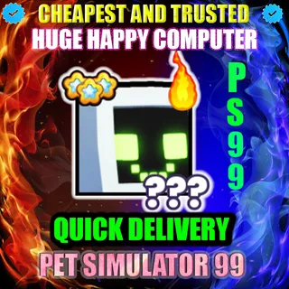 HUGE HAPPY COMPUTER 