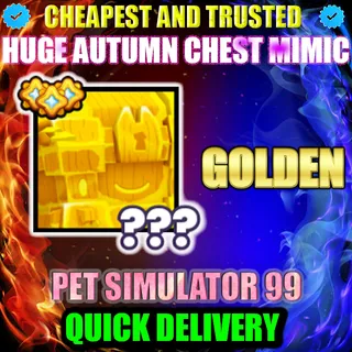 HUGE AUTUMN CHEST MIMIC GOLDEN