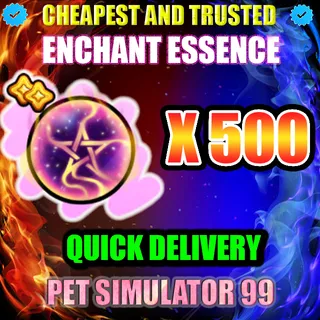 ENCHANT ESSENCE X500 | PS99