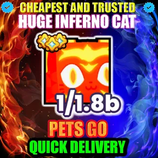 HUGE INFERNO CAT PETS GO