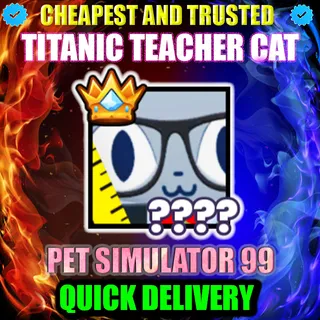 TITANIC TEACHER CAT