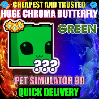 HUGE GREEN CHROMA BUTTERFLY