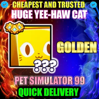 HUGE YEE-HAW CAT GOLDEN