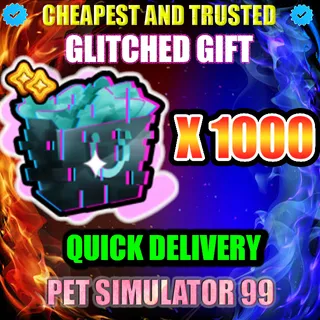GLITCHED GIFT X1000 | PS99