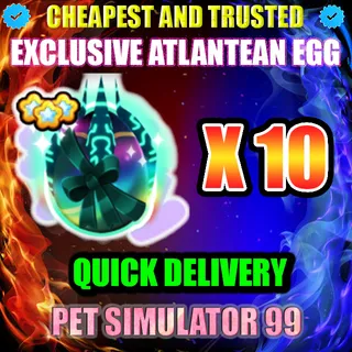 EXCLUSIVE ATLANTEAN EGG X10