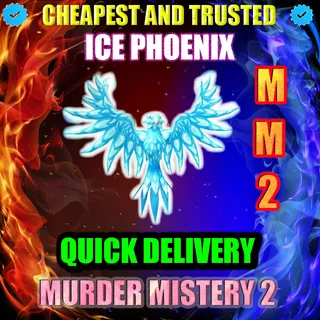 MM2 ICE PHOENIX