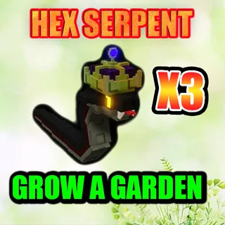 HEX SERPENT GROW A GARDEN 