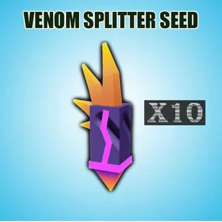 VENOM SPLITTER SEED