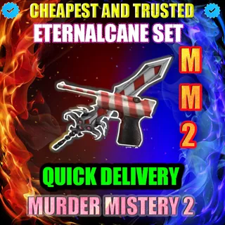 MM2 ETERNALCANE SET