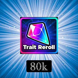 TRAIT REROLL