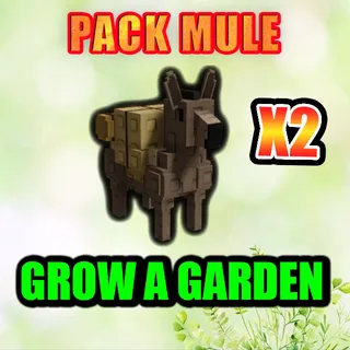 PACK MULE GROW A GARDEN