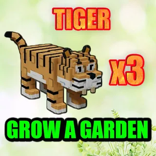 TIGER GROW A GARDEN