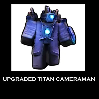 UPGRADED TITAN CAMERAMAN