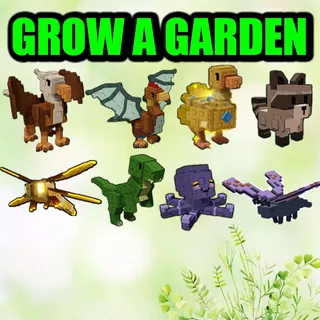 GROW A GARDEN