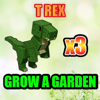 T REX GROW A GARDEN