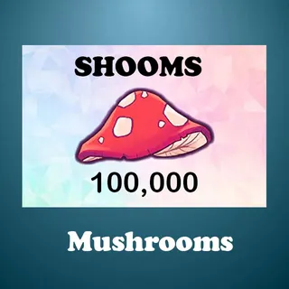 MUSHROOMS