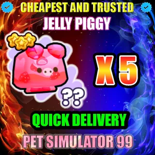 JELLY PIGGY X5 |PS99
