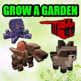 GROW A GARDEN