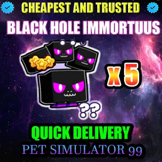 BLACK HOLE IMMORTUUS x5   