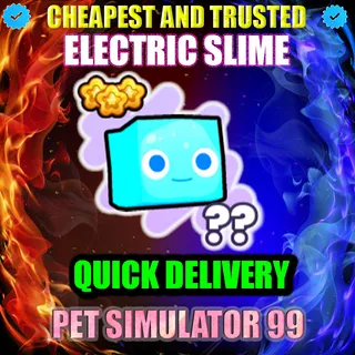 ELECTRIC SLIME |PS99