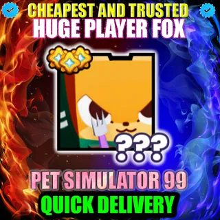 HUGE PLAYER FOX