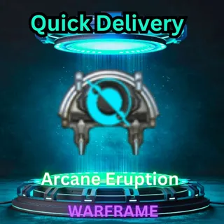 Arcane Eruption