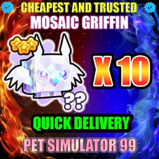 MOSAIC GRIFFIN X10 |PS99