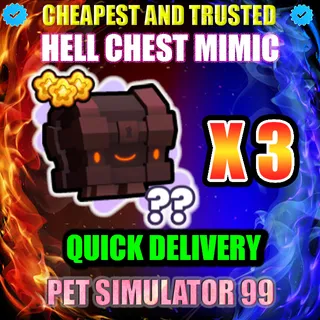 HELL CHEST MIMIC X3 |PS99