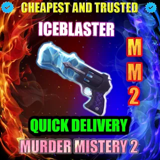 MM2 ICEBLASTER