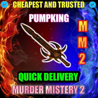 MM2 PUMPKING