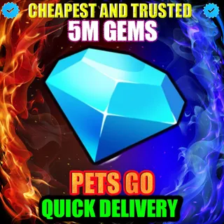 PETS GO 5M GEMS