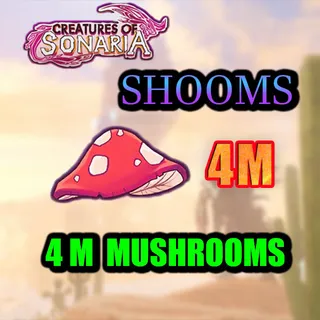 MUSHROOMS