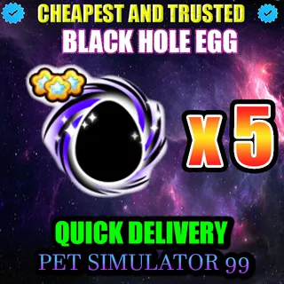 BLACK HOLE EGG x5 | PS99