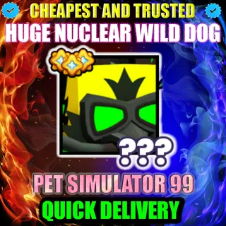 HUGE NUCLEAR WILD DOG