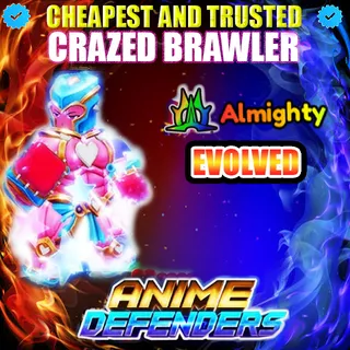 ALMIGHTY CRAZED BRAWLER