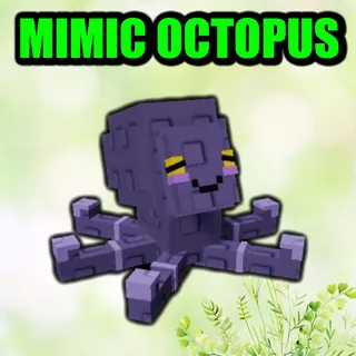 MIMIC OCTOPUS