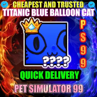 TITANIC BLUE BALLOON CAT