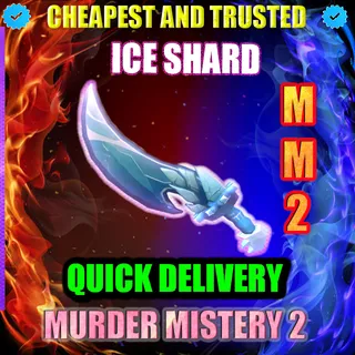 MM2 ICE SHARD