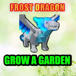 FROST DRAGON GROW A GARDEN