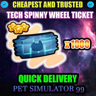 TECH SPINNY WHEEL TICKET x1000