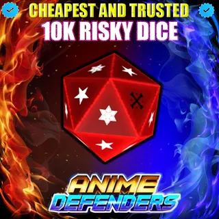 10K RISKY DICE