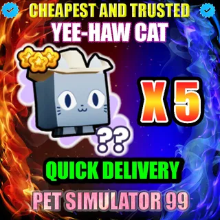 YEE-HAW CAT X5 |PS99