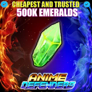 500K EMERALDS