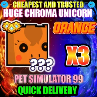 HUGE ORANGE CHROMA UNICORN X3