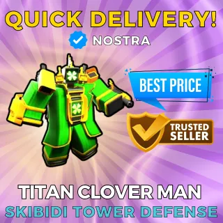 Titan Clover Man | Skibidi TD