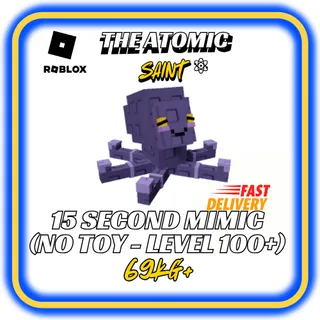 MIMIC OCTOPUS 15 SEC 69+KG NO TOY LEVEL 100+