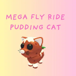 Mega Fly Ride Pudding Cat