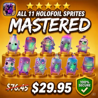 All 11 Holofoil Sprites | Mastered (Level 5) | 50% OFF